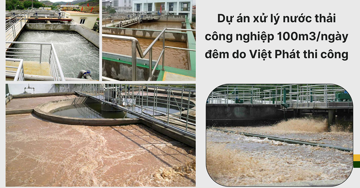 Dự án xử lý nước thải công nghiệp 100m3/ngày đêm do Việt Phát thi công