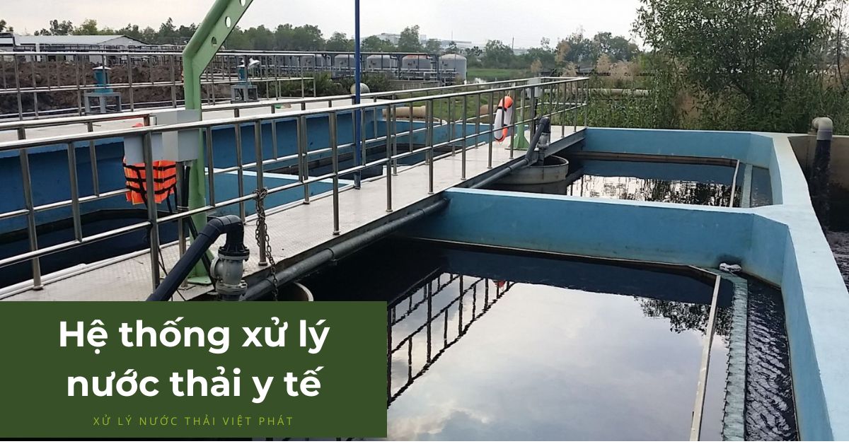 Hệ thống xử lý nước thải y tế của Việt Phát