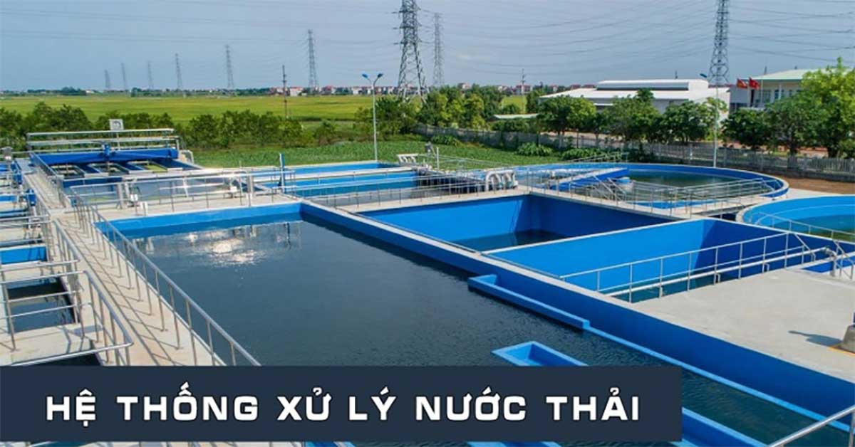 Hệ thống xử lý nước thải và những điều cần biết