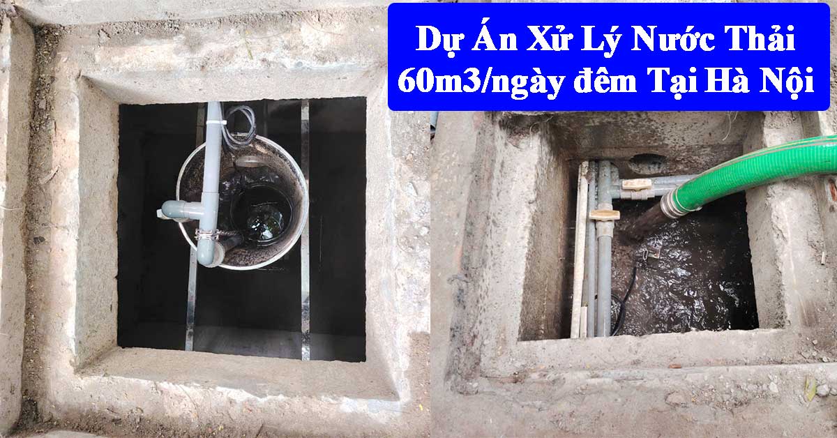 Thi Công Hệ Thống Xử Lý Nước Thải 60m3/Ngày Đêm Tại Hà Nội