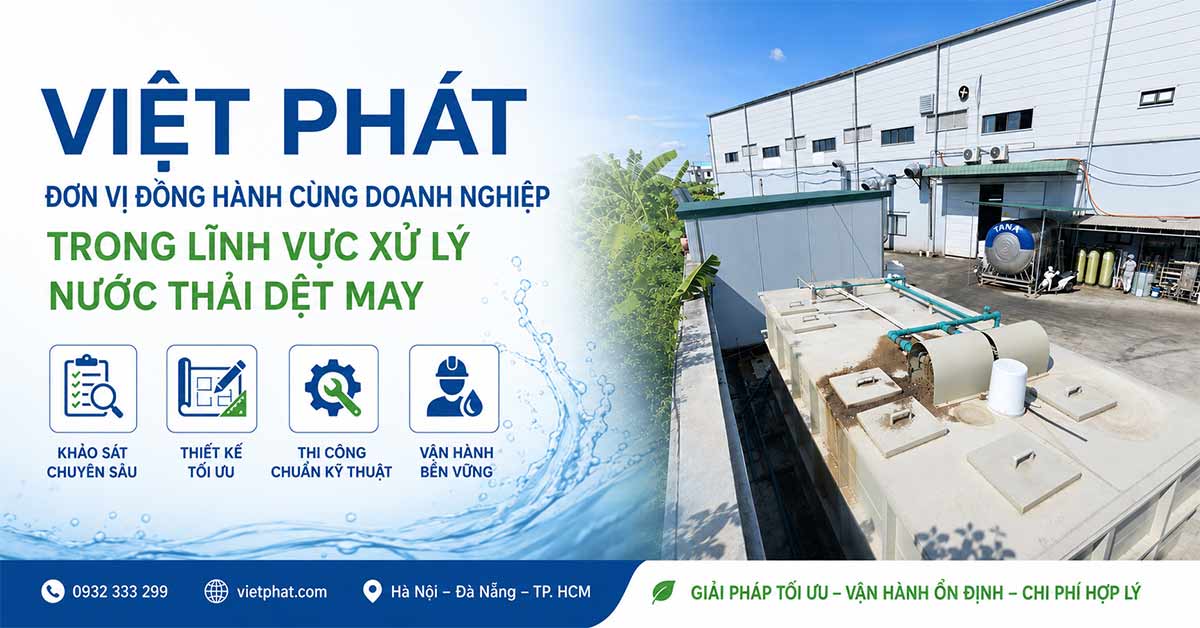 Việt Phát – Đơn vị xử lý nước thải dệt may uy tín