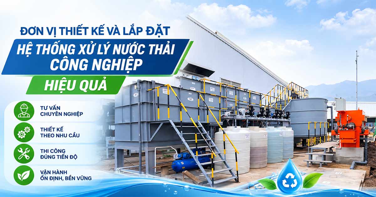 Việt Phát – Đơn vị thiết kế và lắp đặt hệ thống xử lý nước thải công nghiệp hiệu quả