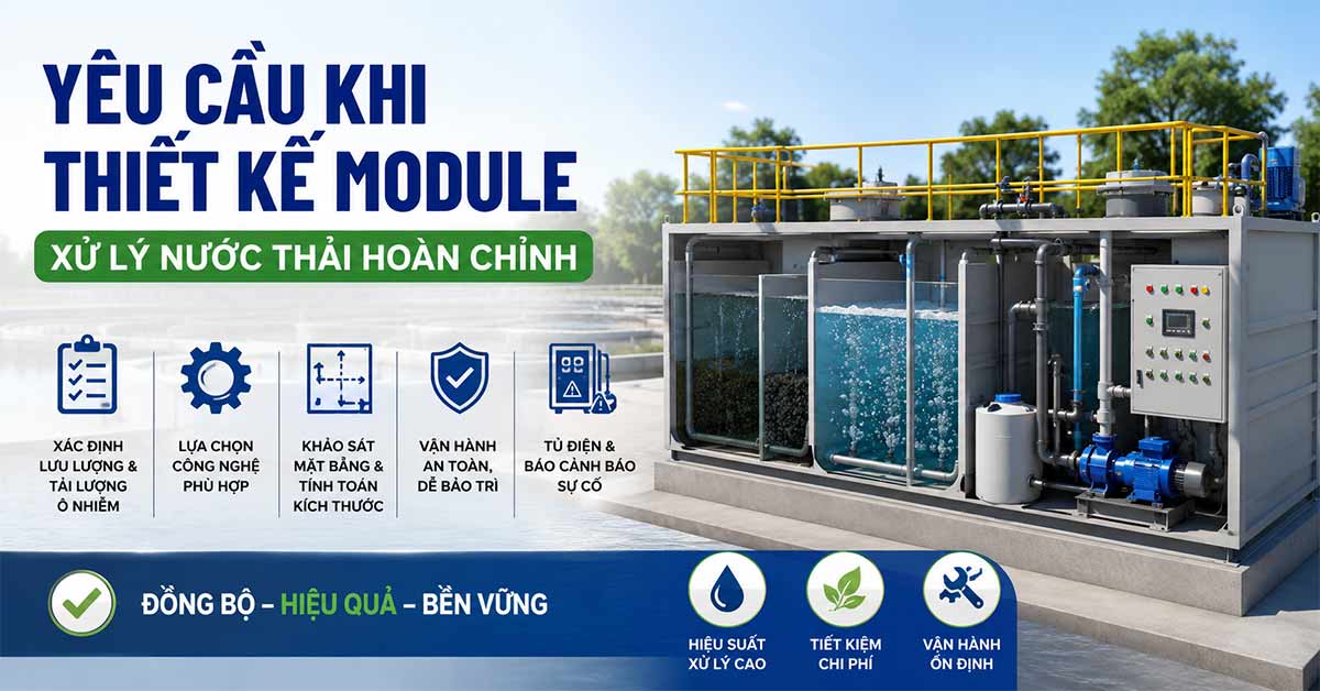 Yêu cầu khi thiết kế một module xử lý nước thải